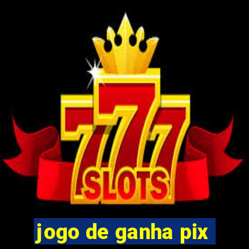 jogo de ganha pix